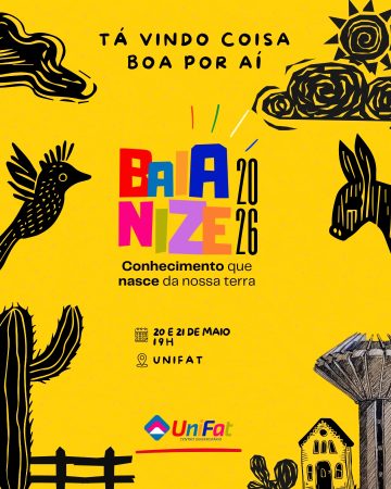 Baianize 2026 amplia programação e deve reunir cerca de 6 mil pessoas na UniFat